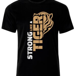 T-shirt "Strong like a tiger"